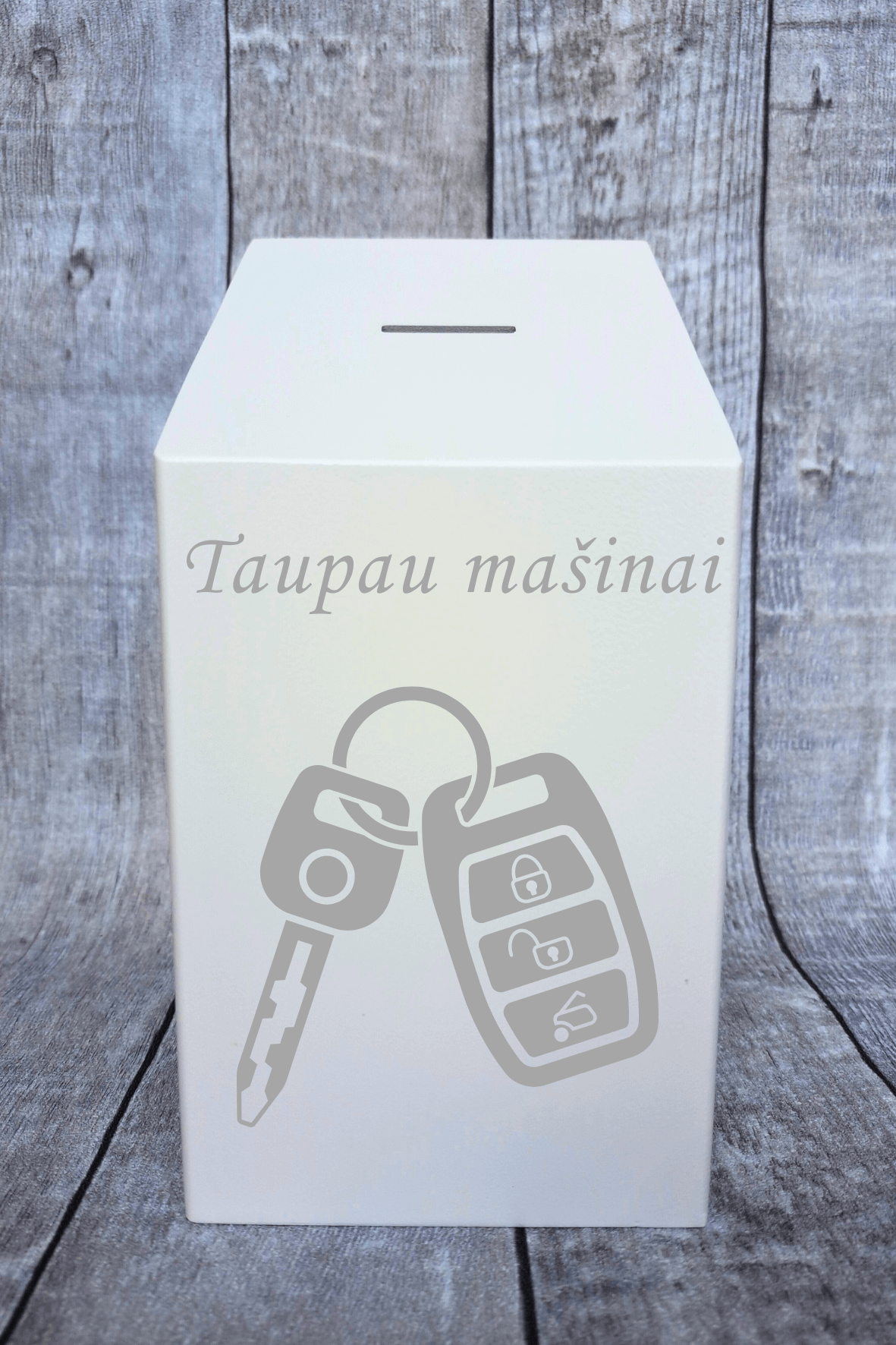 taupau mašinai raktaimama